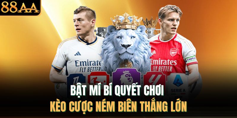 Bật mí bí quyết chơi kèo cược ném biên thắng lớn